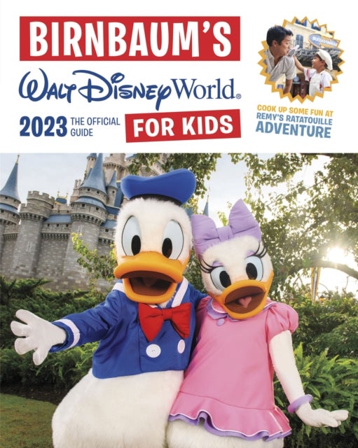 Birnbaum''s 2023 Walt Disney World for Kids