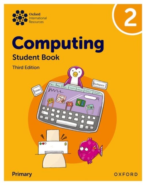 Oxford International Computing: Student Book 2