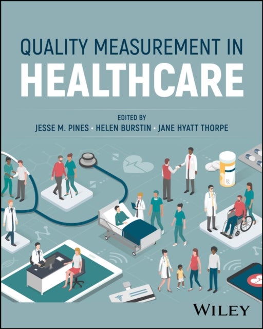 Quality Measurement in Healthcare