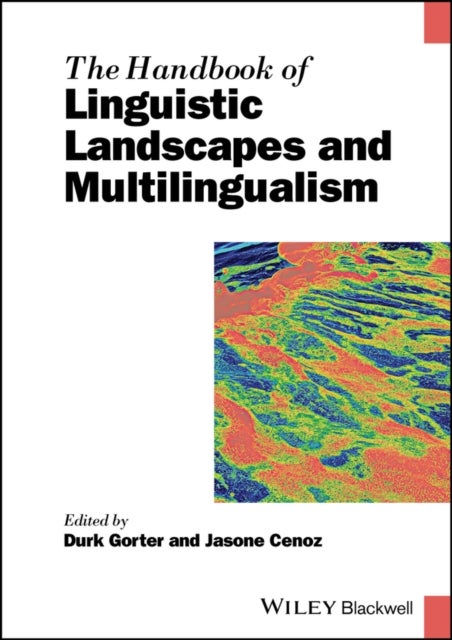 The Handbook of Linguistic Landscapes and Multilin gualism