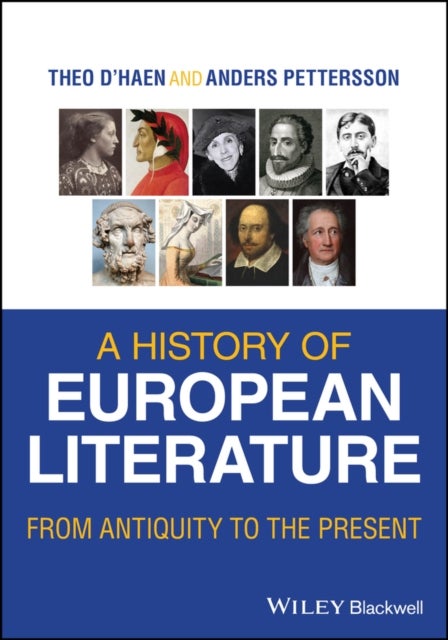 A History of European Literature: From Antiquity to the Present - From Antiquity to the Present