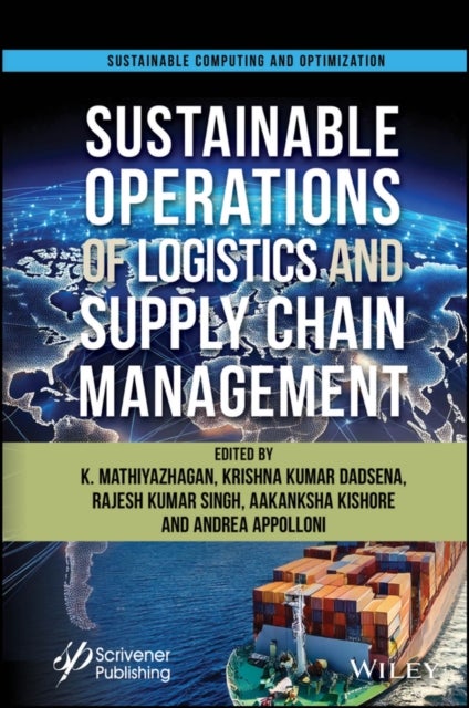 Sustainable Operations of Logistics and Supply Cha in Management