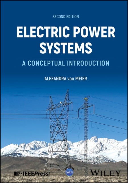 Electric Power Systems - A Conceptual Introduction