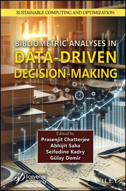 Bibliometric Analyses in Data–Driven Decision–Making