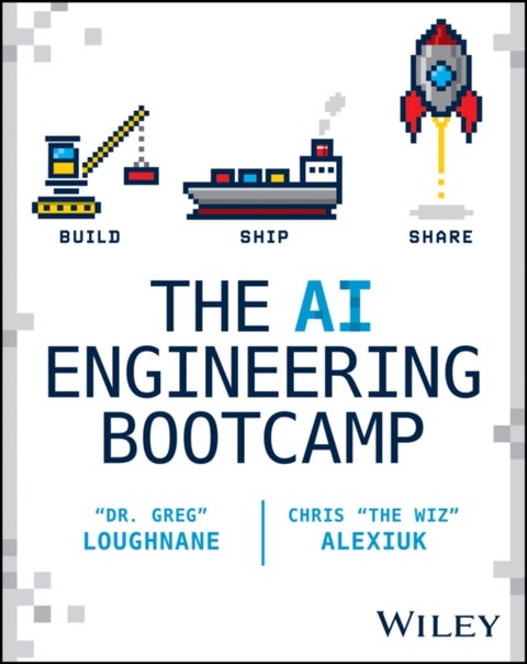 The AI Engineering Bootcamp - Build, Ship, Share