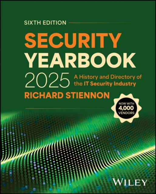 Security Yearbook 2025 - A History and Directory of the IT Security Industry