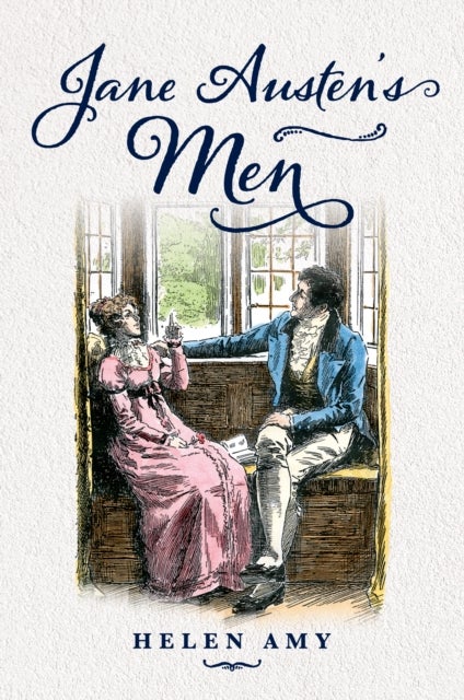 Jane Austen''s Men