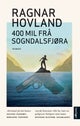 400 mil frå Sogndalsfjøra