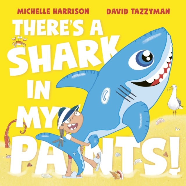 There's A Shark in My Pants