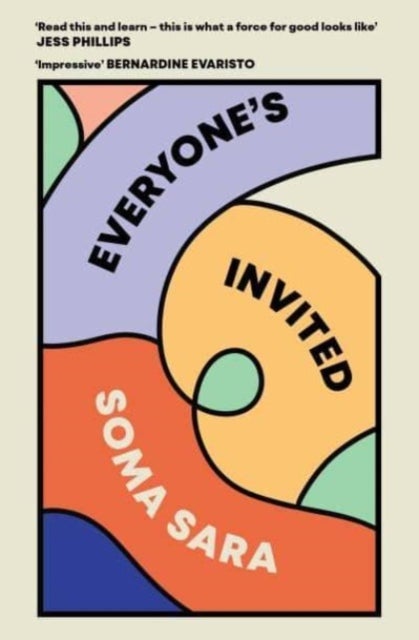 Everyone''s Invited
