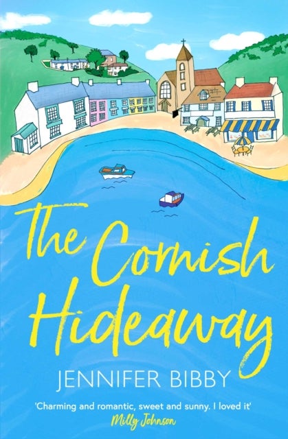 The Cornish Hideaway - 'A sun-drenched delight,&nbsp;an absolute joy!' HEIDI SWAIN