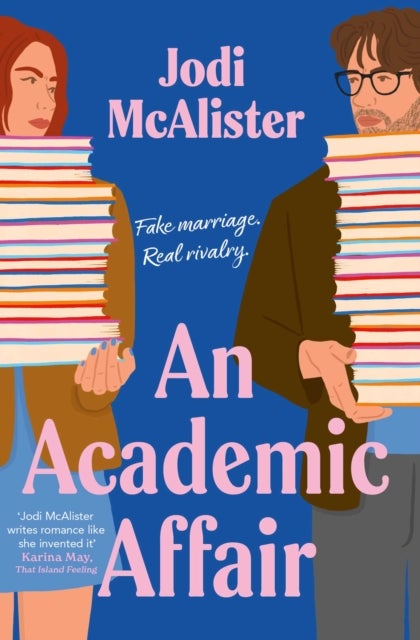 An Academic Affair - a rivals to lovers workplace romance heating up the classroom