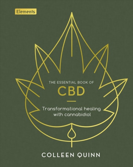 Essential Book of CBD - Transformational Healing with Cannabidiol