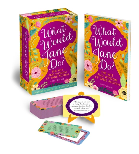 What Would Jane Do? - The Wit and Wisdom of Jane Austen: Book and Card Deck