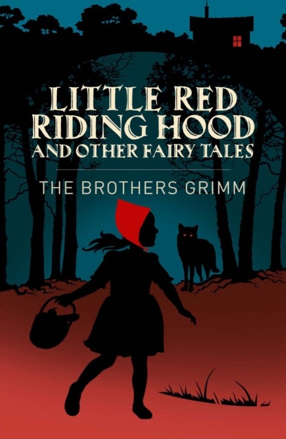 Little Red Riding Hood & Other Grimm''s Fairy Tales