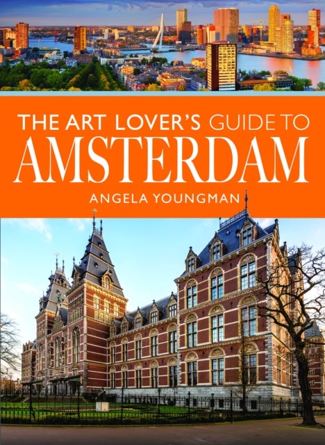 Art Lover''s Guide to Amsterdam