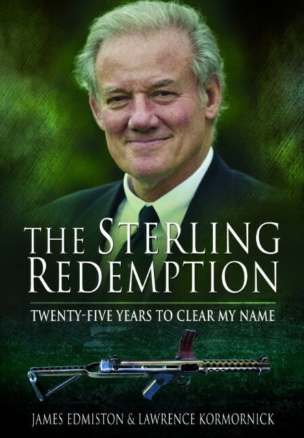 The Sterling Redemption - Twenty Five Years To Clear My Name