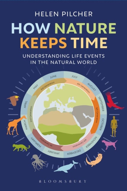 How Nature Keeps Time - Understanding Life Events in the Natural World
