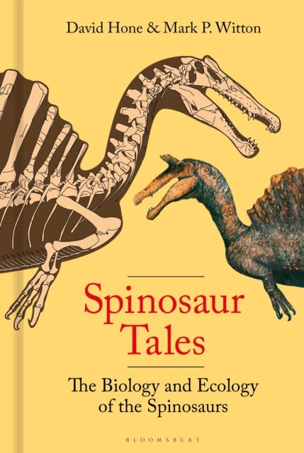 Spinosaur Tales - The Biology and Ecology of the Spinosaurs
