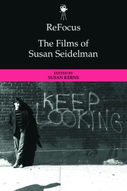 ReFocus: The Films of Susan Seidelman