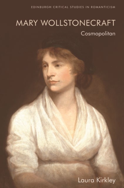 Mary Wollstonecraft - Cosmopolitan