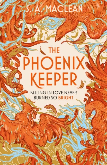 The Phoenix Keeper - The Sunday Times bestselling magical zoo fantasy romance perfect for fans of Heather Fawcett and Elsie Silver by the author of Voidwalker