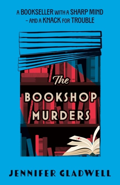 The Bookshop Murders - A totally gripping and page-turning British Golden Age murder mystery