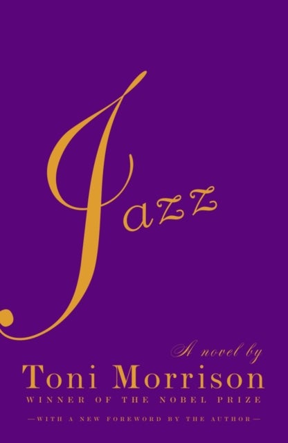 Jazz - A Novel