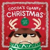 Cocoa''s Cranky Christmas