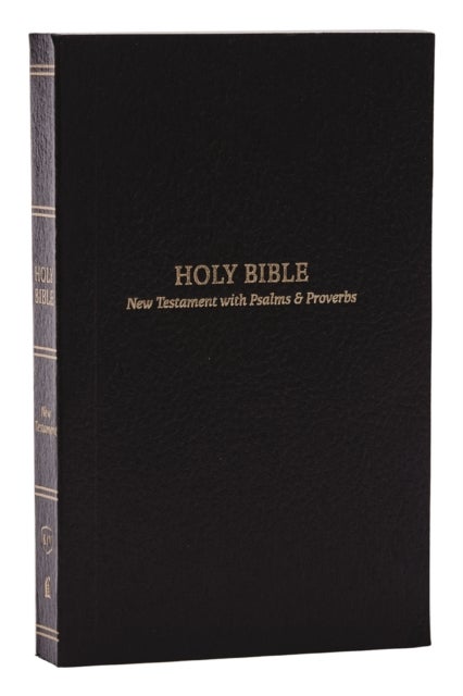 KJV Holy Bible: Pocket New Testament with Psalms and Proverbs, Black Softcover, Red Letter, Comfort