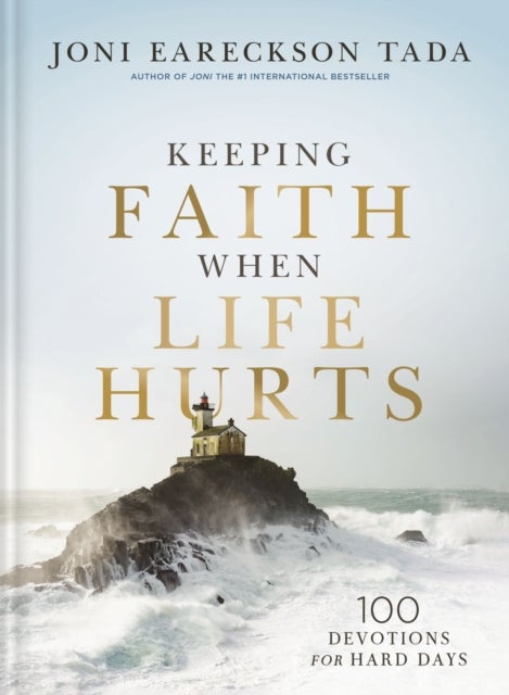 Keeping Faith When Life Hurts - 100 Devotions for Hard Days (A Daily Devotional) – The Perfect Christian Gift for Comfort During Times of Grief and Suffering