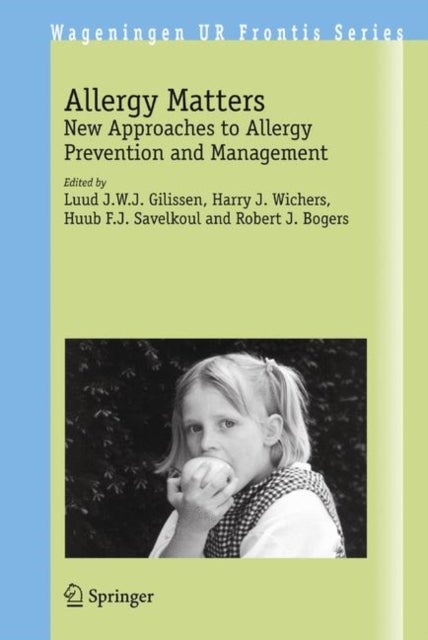 Allergy Matters - New Approaches to Allergy Prevention and Management