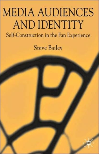 Media Audiences and Identity - Self-Construction in the Fan Experience