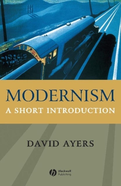 Modernism Short Introduction P