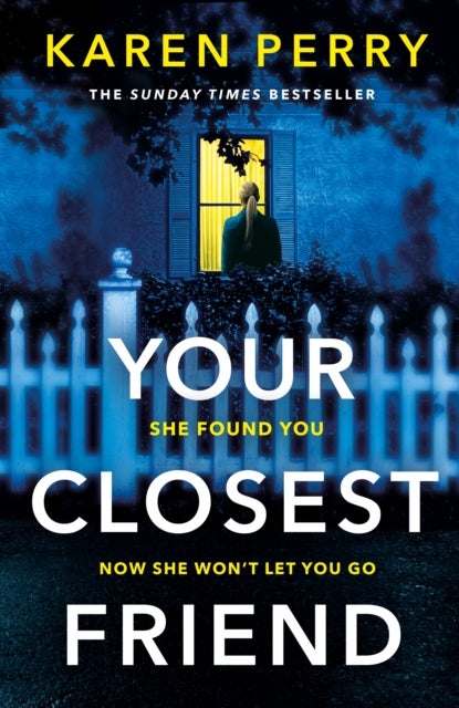 Your Closest Friend - The twisty shocking thriller