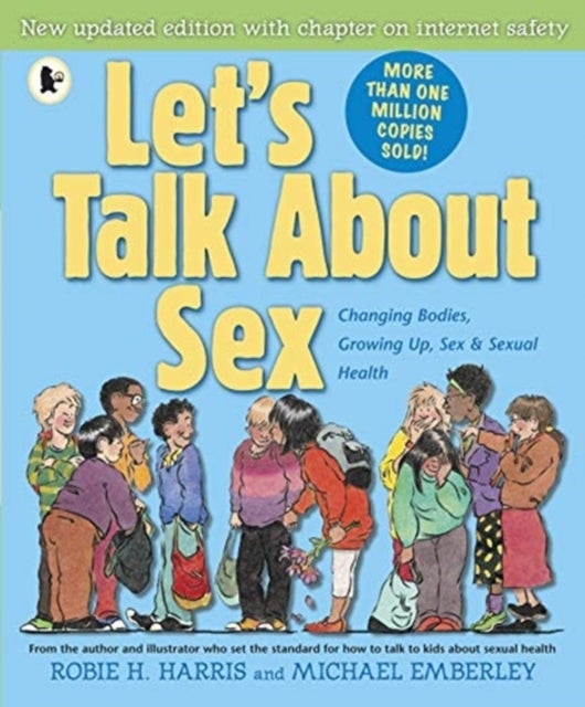 Let's Talk About Sex - Fully updated 25th anniversary edition of the definitive book on children's sexual health