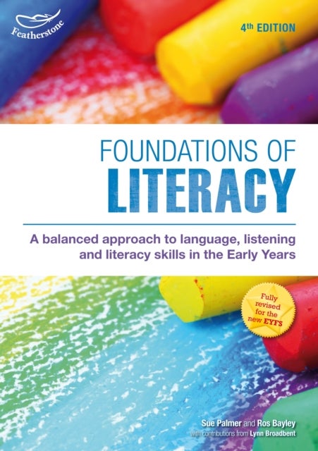 Foundations of Literacy - A balanced approach to language, listening and literacy skills in the Early Years