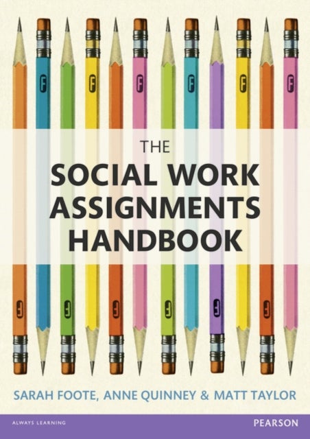 The Social Work Assignments Handbook - A Practical Guide for Students