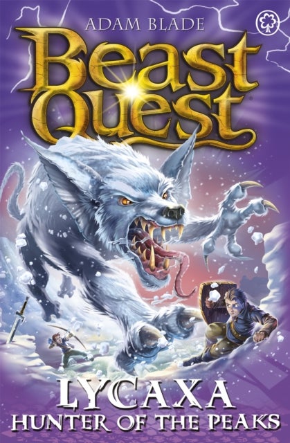 Beast Quest: Lycaxa, Hunter of the Peaks - Series 25 Book 2