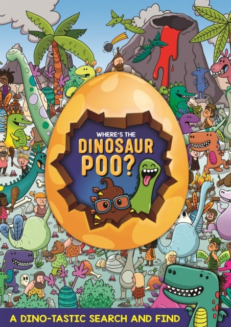 Where''s the Dinosaur Poo? Search and Find