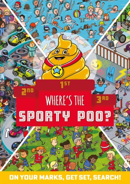 Where's the Sporty Poo? - On your marks, get set, search!