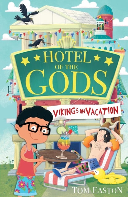 Hotel of the Gods: Vikings on Vacation - Book 2
