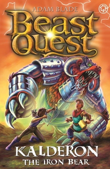 Beast Quest: Kalderon the Iron Bear - Series 29 Book 1