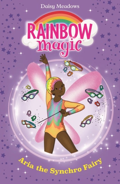 Rainbow Magic: Aria the Synchro Fairy - The Water Sports Fairies Book 2
