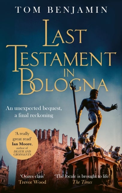 Last Testament in Bologna - Thrilling mystery set in the glamorous world of motor racing