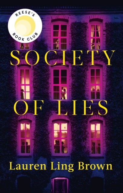Society of Lies - The Reese Witherspoon Book Club Pick