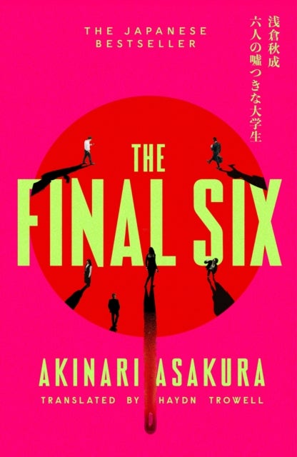 The Final Six - BUTTER meets INDUSTRY - the runaway Japanese bestseller