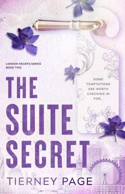 Suite Secret - a spicy, must-read best friend's brother romance, from the BookTok sensation for 2026