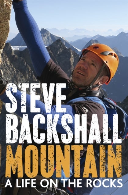 Mountain - A Life on the Rocks