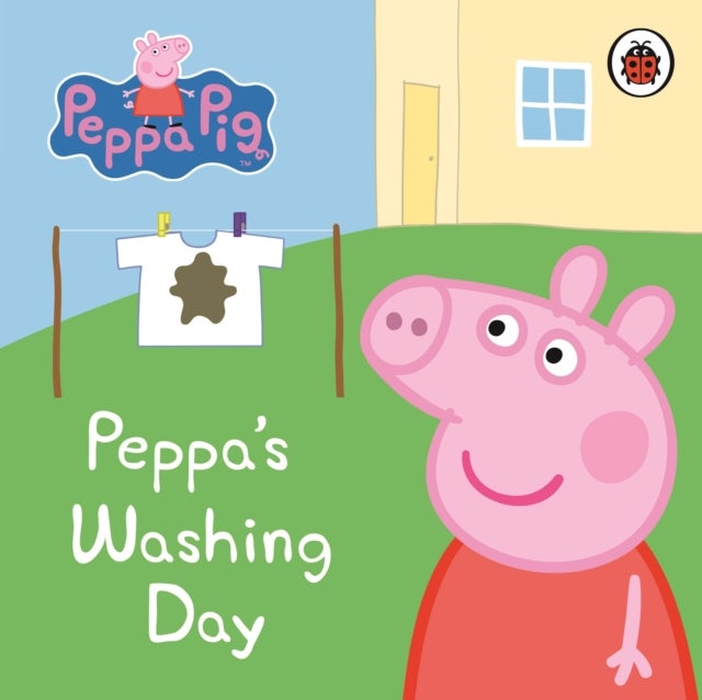 Peppa Pig: Peppa''s Washing Day: My First Storybook